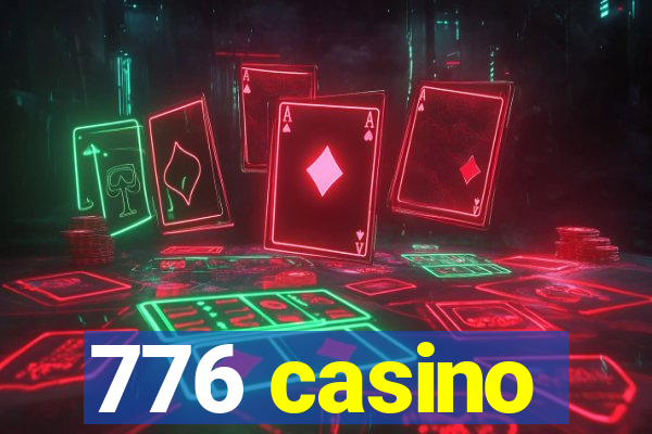 776 casino